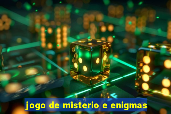 jogo de misterio e enigmas